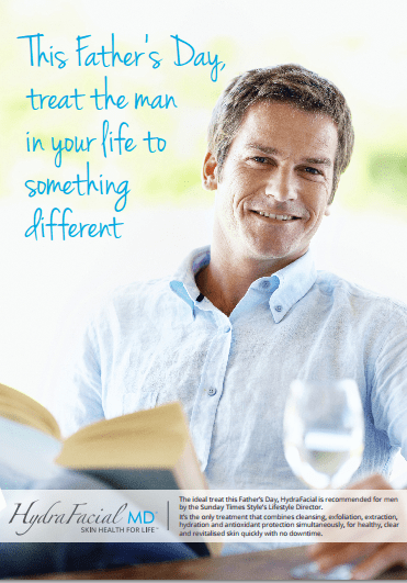 Father’s Day HydraFacial Treat